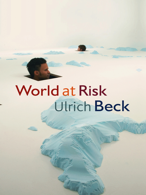 Title details for World at Risk by Ulrich Beck - Wait list